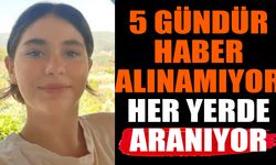 5 gündür kayıp her yerde aranıyor