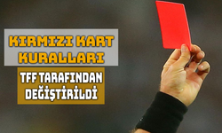 TFF, Kırmızı Kart Kuralında Değişikliğe Gitti