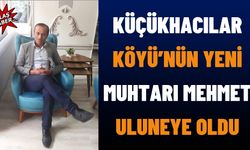 Küçükhacılar Köyü’nde Muhtarlık Seçimi Tamamlandı