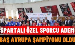 Ispartalı Özel Sporcu Adem Baş, Avrupa Şampiyonu Oldu
