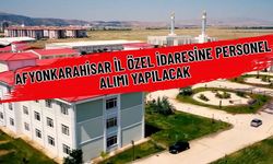 Afyonkarahisar İl Özel İdaresi'nin 65 Kişilik Personel Alımı