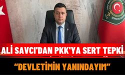 "Ali Savcı'dan PKK'ya Sert Tepki: Devletimin Yanındayım