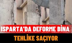 Isparta'da Deforme Bina Tehlike Saçıyor