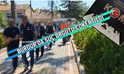 Burdur'da Suç Örgütü Çökertildi