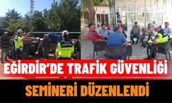 Eğirdir’de Trafik Güvenliği Semineri Düzenlendi