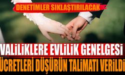 Valiliklere Evlilik Genelgesi Gönderildi