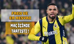 Fenerbahçe’de Fred ile En-Nesyri Arasında Gerilim!