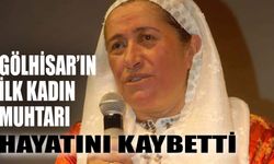 Gölhisar’ın İlk Kadın Muhtarı Gülsüm Sunar Trafik Kazasında Hayatını Kaybetti