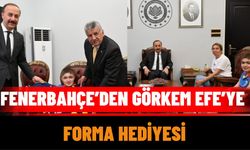 Fenerbahçe’den Görkem Efe’ye Forma Hediyesi