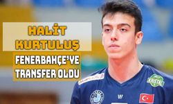 Halit Kurtuluş, Fenerbahçe Medicana’ya Transfer Oldu