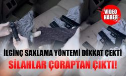 İlginç Saklama Yöntemi Dikkat Çekti: Silahlar Çoraptan Çıktı