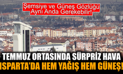 Isparta için 5 günlük hava durumu açıklandı!