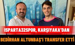 Isparta32spor, Karşıyaka’dan Bedirhan Altunbaş’ı Transfer Etti