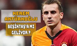 Beşiktaş İçin Flaş Kerem Aktürkoğlu İddiası!