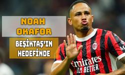 Beşiktaş, Noah Okafor İçin Beklemede