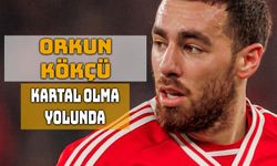 Orkun Kökçü Transferinde Mutlu Sona Doğru