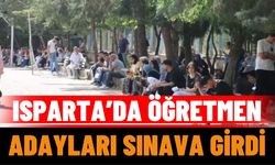 Isparta’da Öğretmen Adayları Sınava Girdi