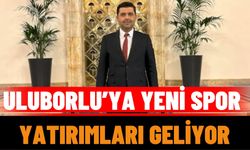 Uluborlu’ya Yeni Spor Yatırımları Geliyor