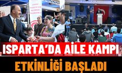 Isparta’da Aile Kampı Etkinliği Başladı