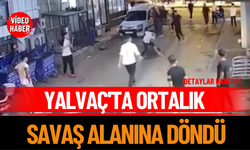 Yalvaç'ta Ortalık Savaş Alanına Döndü