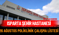 Isparta Şehir Hastanesi  Nöbet Listesi açıklandı!