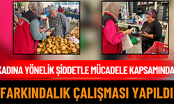 Kadına Yönelik Şiddetle Mücadele Kapsamında Farkındalık Çalışması Yapıldı
