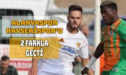 Alanyaspor, Kayserispor'u 2 Golle Mağlup Etti