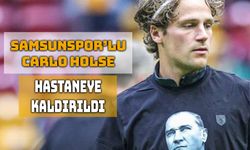 Samsunspor’da Carlo Holse Gıda Zehirlenmesi Geçirdi!