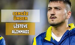 Fenerbahçe'de Cengiz Ünder Listeye Alınmadı