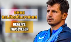 Emre Belözoğlu’ndan Kerem'e Fenerbahçe Uyarısı
