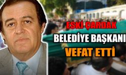 Eski Çardak Belediye Başkanı Vefat Etti
