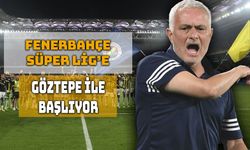 Fenerbahçe, 25-26 Sezonuna Göztepe Deplasmanında Başlıyor