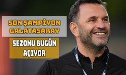 Galatasaray Sezonu Gaziantep’te Açıyor