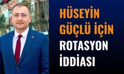 Hüseyin Güçlü İçin Rotasyon İddiası