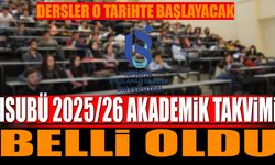 ISUBÜ 2025 2026 Akademik Takvimi Belli Oldu