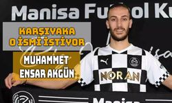 Karşıyaka, Savunmaya Muhammet Ensar Akgün’ü İstiyor