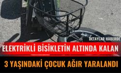 Elektrikli Bisikletin Altında Kalan 3 Yaşındaki Çocuk Ağır Yaralandı