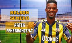 Nelson Semedo Resmen Fenerbahçe’de!