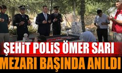Şehit Polis Memuru Ömer Sarı Mezarı Başında Anıldı