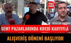 Semt Pazarlarında Kredi Kartıyla Alışveriş Dönemi Başlıyor