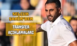 Selçuk Şahin: İki Noktada Transfer Yapacağız