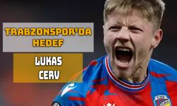 Trabzonspor, Lukas Cerv’i Gündemine Aldı!