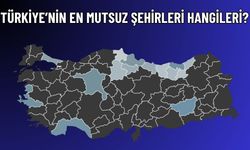 Türkiye’nin En Mutsuz 9 Şehri Açıklandı
