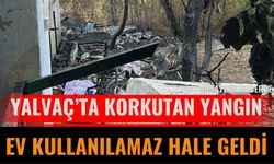 Yalvaç’ta Korkutan Yangın: Ev Kullanılamaz Hale Geldi