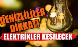 Denizli’de 27 Ağustos Elektrik Kesintisi