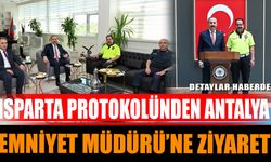 Isparta Protokolünden Antalya Emniyet Müdürü’ne Ziyaret
