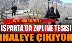 Isparta Zipline Tesisi İhaleye Çıkıyor İşte İhale Bedeli...