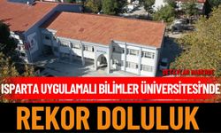 Isparta Uygulamalı Bilimler Üniversitesi’nde Rekor Doluluk!