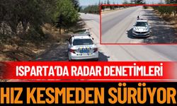 Isparta’da radar denetimleri hız kesmeden sürüyor