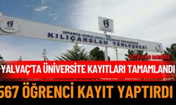Yalvaç’ta Üniversite Kayıtları Tamamlandı: 567 Öğrenci Kayıt Yaptırdı